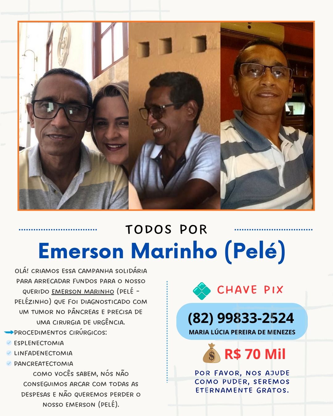 Campanha mobiliza comunidade para custear cirurgia de paciente com tumor no pâncreas